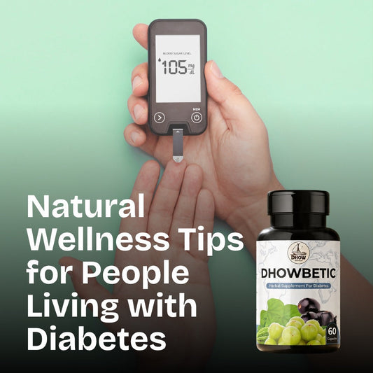 Natural Wellness Tips for People Living with Diabetes